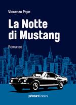 La notte di Mustang