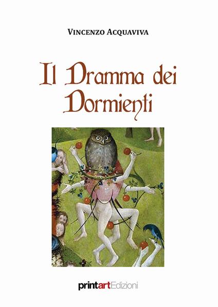 Il dramma dei dormienti - Vincenzo Acquaviva - copertina
