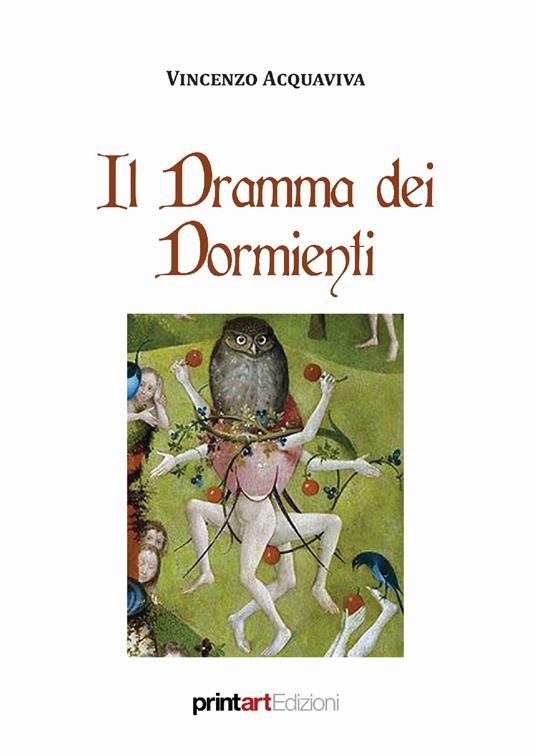 Il dramma dei dormienti - Vincenzo Acquaviva - copertina