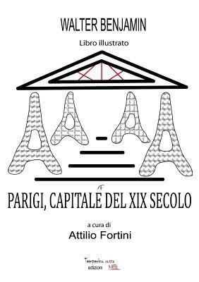 Parigi, capitale del XIX secolo - Walter Benjamin - copertina