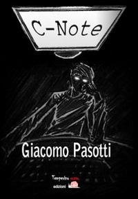 C-Note - Giacomo Pasotti - copertina