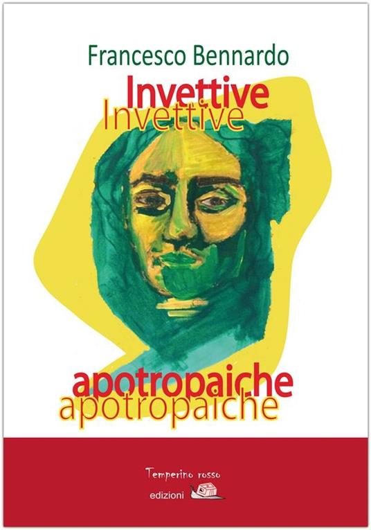 Invettive apotropaiche - Francesco Bennardo - ebook