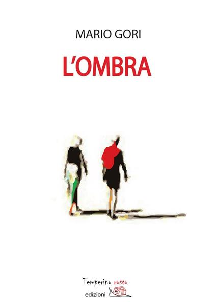 L' ombra - Mario Gori - ebook