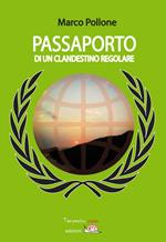 Passaporto di un clandestino regolare