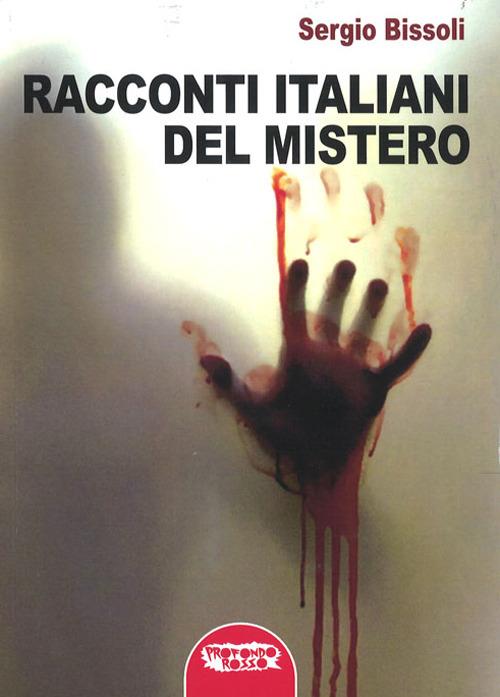 Racconti italiani del mistero - Sergio Bissoli - copertina