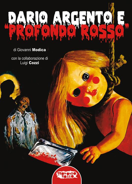 Dario Argento e «Profondo Rosso» - Giovanni Modica - copertina