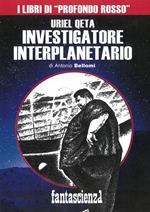 Uriel Qeta, investigatore interplanetario