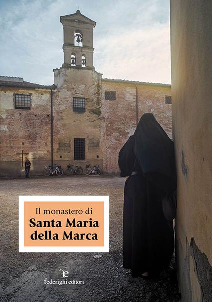 Il monastero di Santa Maria della Marca - copertina