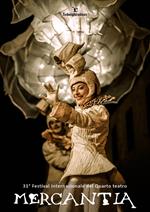 Mercantia. 31° Festival Internazionale del Quarto teatro