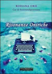 Risonanze oniriche - Rossana Orsi - copertina