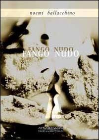 Fango nudo - Noemi Ballacchino - copertina