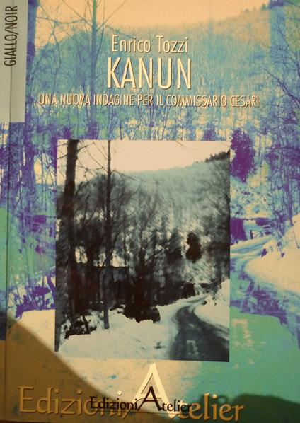 Kanun. Una nuova indagine per il commissario Cesari - Enrico Tozzi - copertina