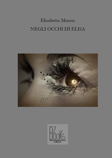 Negli occhi di Elisa - Elisabetta Menon - copertina