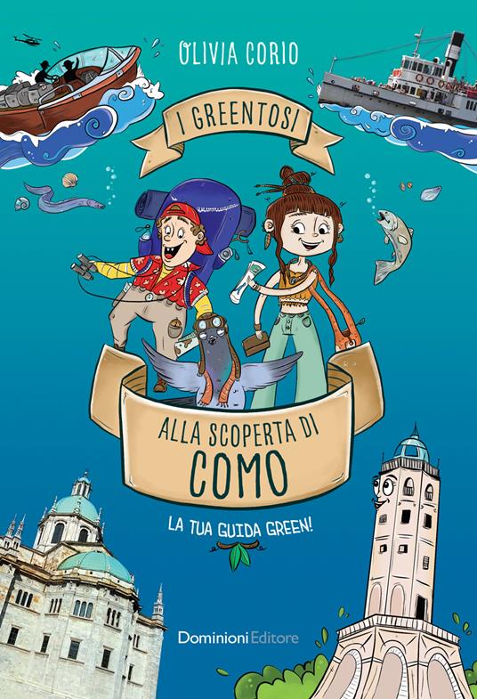 I Greentosi alla scoperta di Como - Olivia Corio - copertina