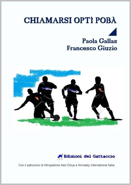 Chiamarsi Optì Pobà - Paola Gallas,Francesca Giuzio - copertina