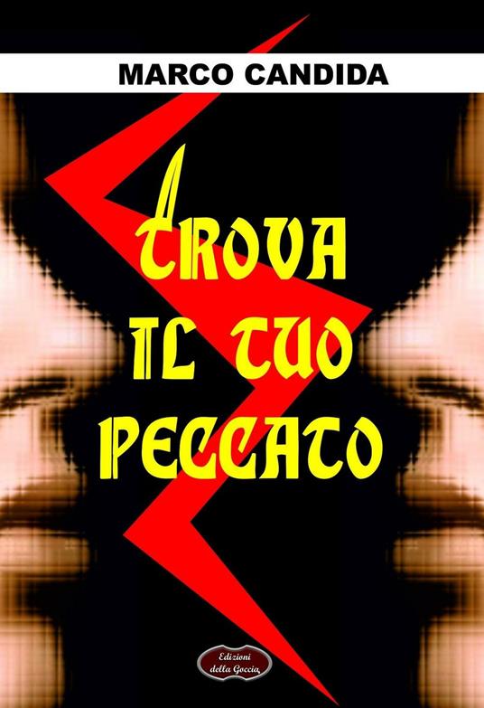 Trova il tuo peccato - Marco Candida - copertina