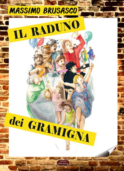 Il raduno dei Gramigna - Massimo Brusasco - copertina