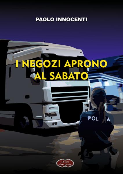 I negozi aprono al sabato - Paolo Innocenti - copertina