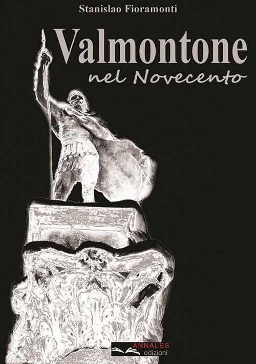 Valmontone nel Novecento - Stanislao Fioramonti - copertina