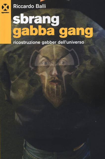 Sbrang gabba gang! - Riccardo Balli - copertina