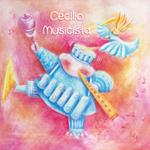 Cecilio musicista. Ediz. illustrata. Con CD Audio