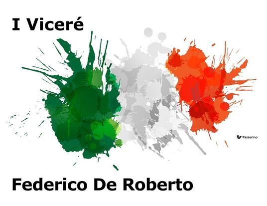 I Viceré - Federico De Roberto - ebook