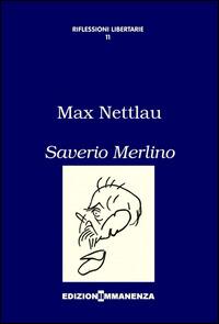 Saverio Merlino - Marx Nettlau - copertina