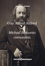 Michail Bakunin comunista