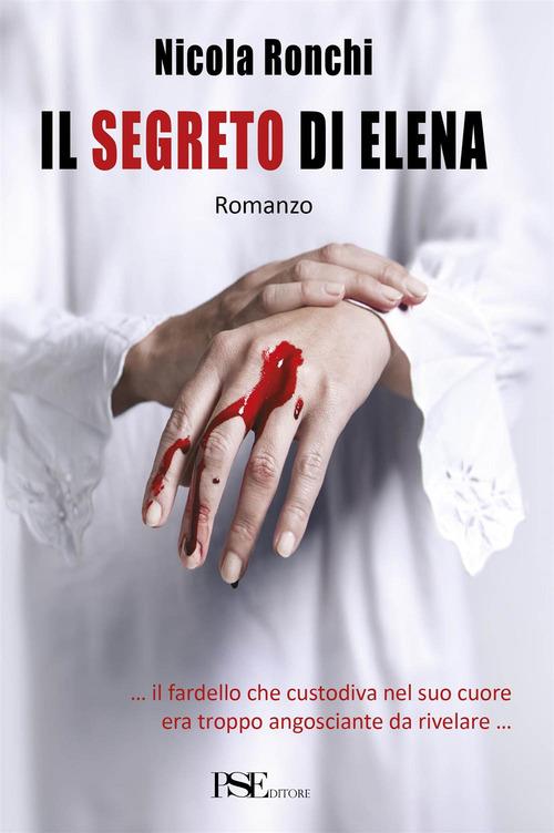 Il segreto di Elena - Nicola Ronchi - copertina