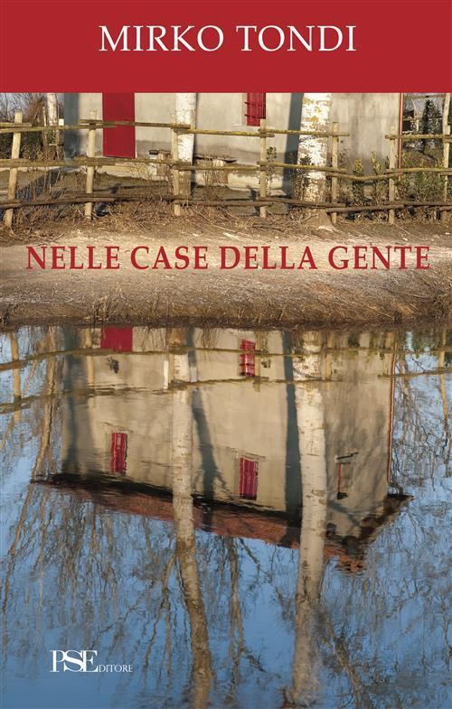 Nelle case della gente - Mirko Tondi - copertina