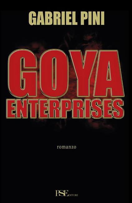 Goya enterprises - Gabriel Pini - copertina
