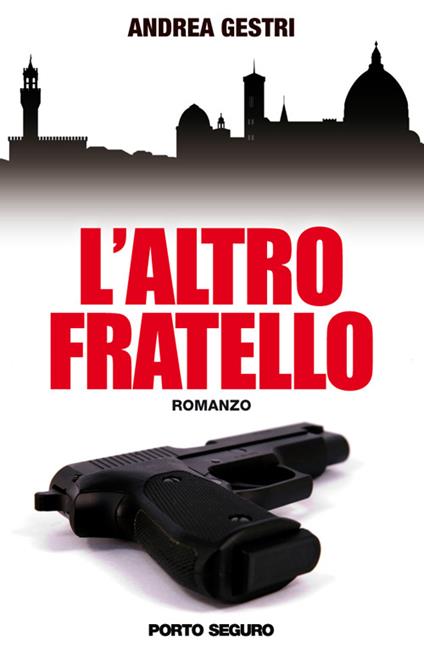 L'altro fratello - Andrea Gestri - copertina