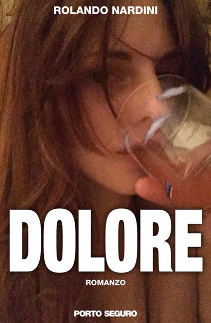 Dolore - Rolando Nardini - copertina