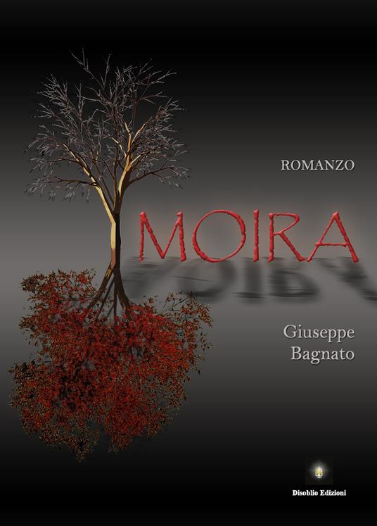 Moira - Giuseppe Bagnato - copertina