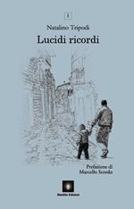 Lucidi ricordi