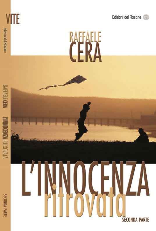 L' innocenza ritrovata. Parte seconda - Raffaele Cera - copertina