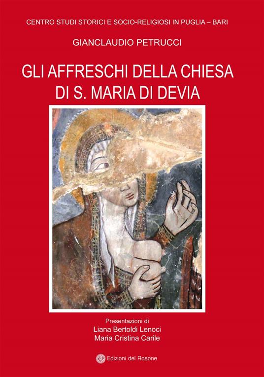 Gli affreschi della chiesa di S. Maria di Devia - Gianclaudio Petrucci - copertina