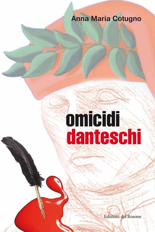 Omicidi danteschi - Anna Maria Cotugno - copertina