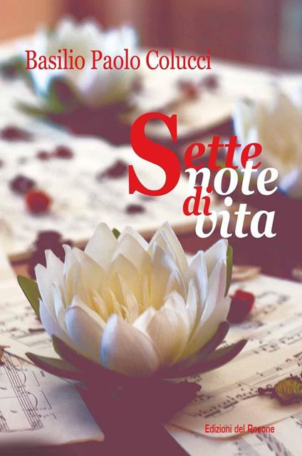 Sette note di vita - Basilio P. Colucci - copertina