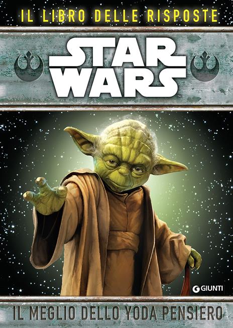 Star Wars. Il meglio dello Yoda pensiero. Il libro delle risposte - copertina