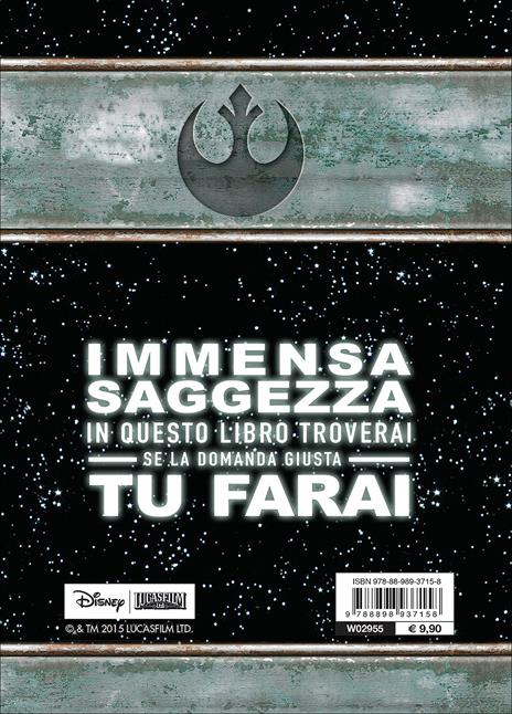 Star Wars. Il meglio dello Yoda pensiero. Il libro delle risposte - 2