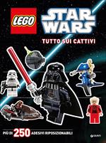 Tutto sui cattivi. Star Wars. Lego. Con adesivi. Ediz. illustrata