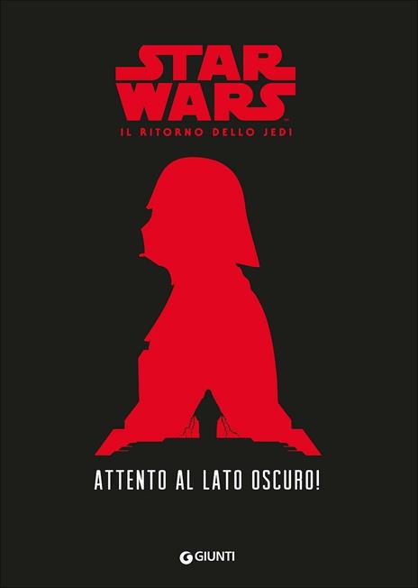 Attento al lato oscuro! Star Wars. Il ritorno dello Jedi - Tom Angleberger - copertina