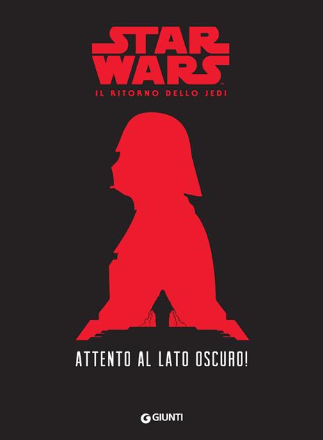 Attento al lato oscuro! Star Wars. Il ritorno dello Jedi - Tom Angleberger - ebook