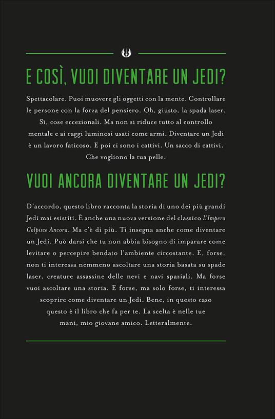 Vuoi diventare uno jedi? Star Wars. L'impero colpisce ancora - Adam Giowitz - ebook - 2