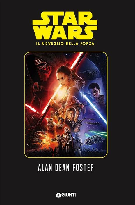 Il risveglio della forza. Star Wars - Alan Dean Foster - copertina