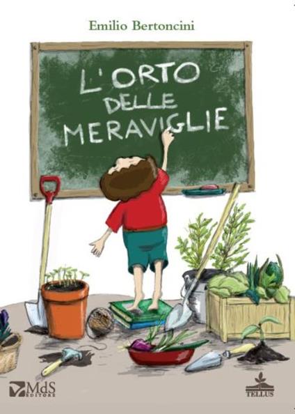 L' orto delle meraviglie - Emilio Bertoncini - copertina