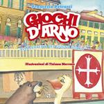 Giochi d'Arno. Alla scoperta del giugno pisano