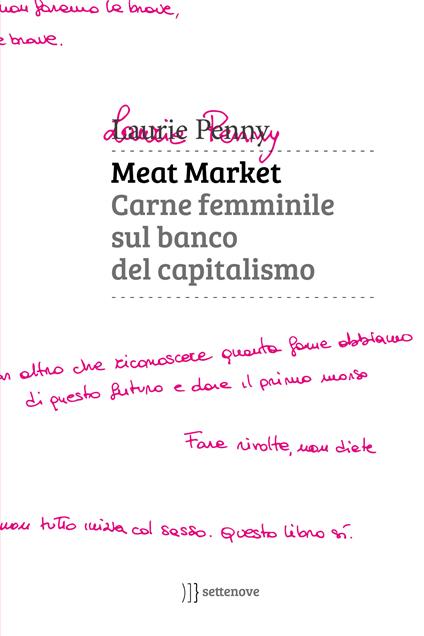 Meat market. Carne femminile sul banco del capitalismo - Laurie Penny,F. Frulla - ebook