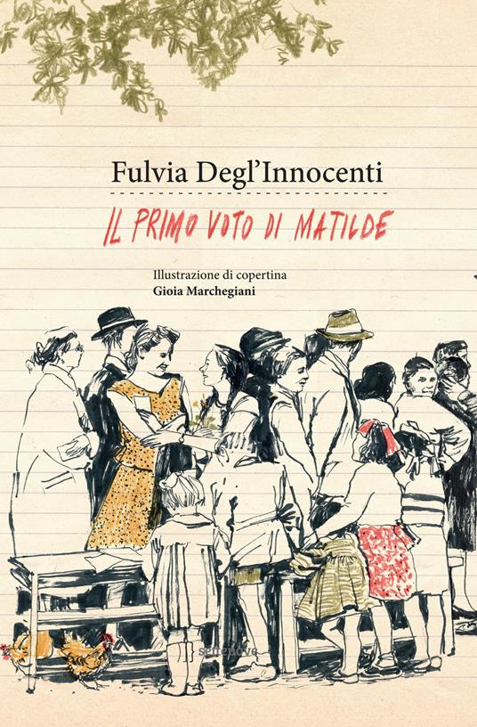 Il primo voto di Matilde - Fulvia Degl'Innocenti - copertina
